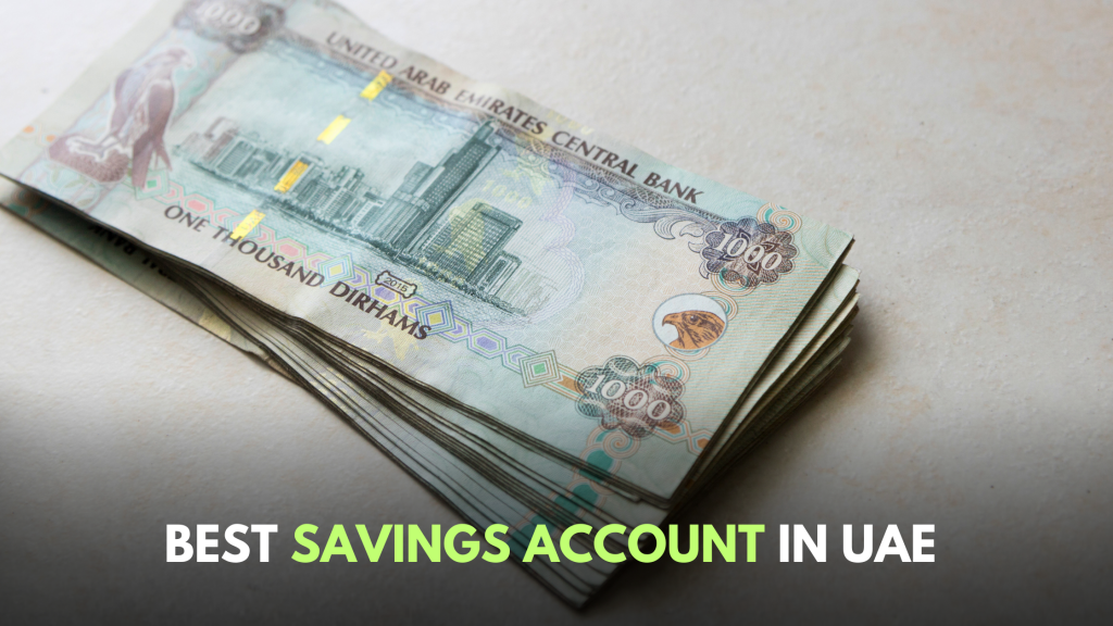 Best savings account in UAE