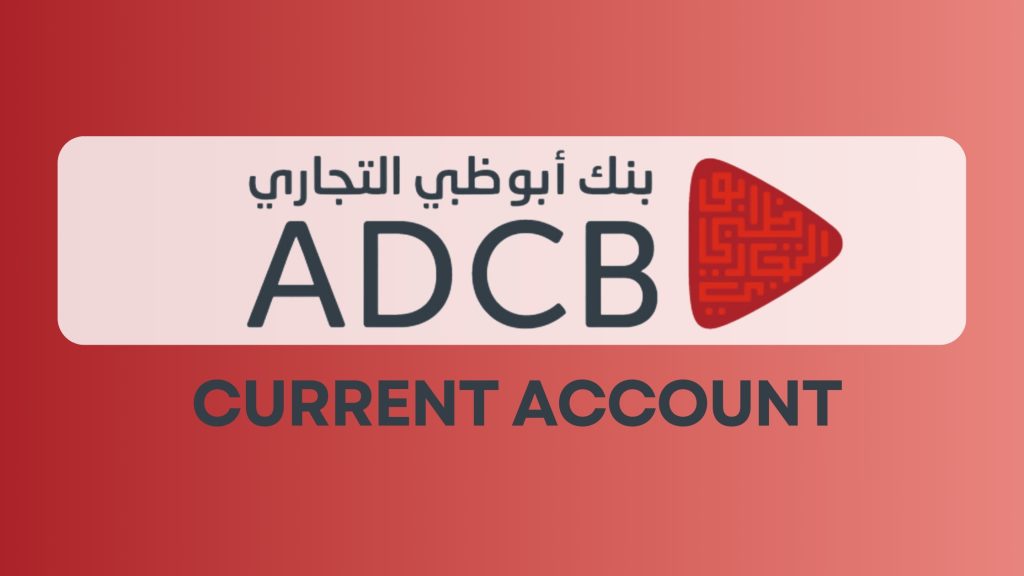 ADCB current account.