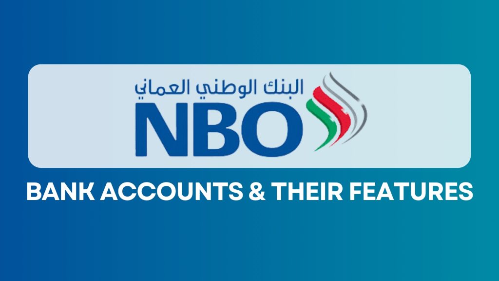 National Bank Of Oman Accounts.